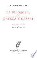 La filosofía de Ortega y Gasset