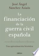 La financiación de la guerra civil española