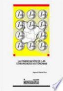 La financiación de las Comunidades Autónomas