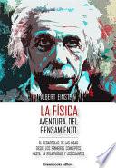 La Física - Aventura del pensamiento