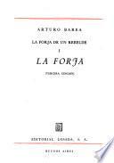 La forja de un rebelde: La forja