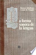 La forma sonora de la lengua