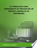 La formación como herramienta de prevención de riesgos laborales en enfermería