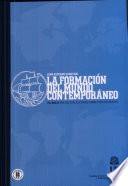 La formación del mundo contemporáneo