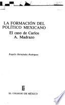 La formación del político mexicano