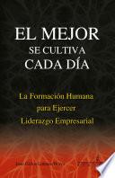 La Formación Humana para Ejercer el Liderazgo