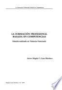 La formación profesional basada en competencias