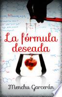 La fórmula deseada