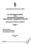 La fotografía aerea y su aplicación a estudios geológicos y geomorfológicos