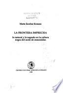 La frontera imprecisa