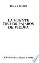 La fuente de los pájaros de piedra