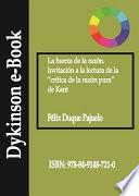 La fuerza de la razón.Invitación a la lectura de la Crítica de la razón pura de Kant