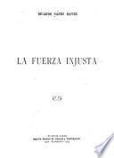 La Fuerza injusta