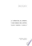 La fundación de Barinas y vida heróica del capitán Juan Andrés Varela