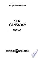 La gansada