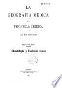 La Geografia médica de la peninsula Ibérica