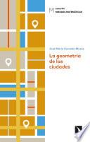 La geometría de las ciudades