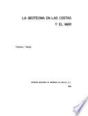 La Geotecnia en las costas y el mar