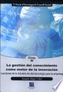 La gestión del conocimiento como motor de la innovación