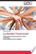 La Gestion Transversal