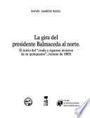 La gira del presidente Balmaceda al norte
