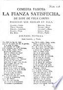 La gran comedia. La Fianza satisfecha