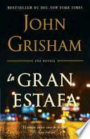 La Gran Estafa