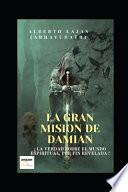 La Gran Mision de Damian