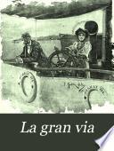 La Gran via