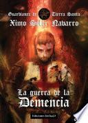 La guerra de la Demencia