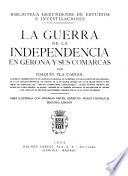 La guerra de la independencia en Gerona y sus comarcas