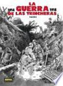 La guerra de las trincheras / The War of the Trench Coat