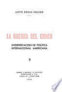 La guerra del Chaco