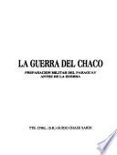 La Guerra del Chaco