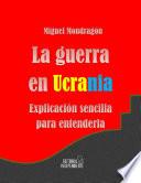 La guerra en Ucrania