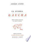 La guerra gaucha