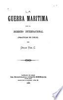 La guerra maritima ante el derecho internacional