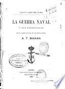 La guerra naval y sus enseñanzas