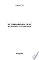 La guerra por las vacas