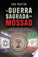 La guerra sagrada del Mossad
