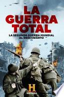 La Guerra Total / the Total War