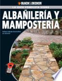 La Guia Completa sobre Albanileria y Mamposteria