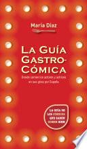 La guía gastrocómica