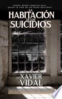 LA HABITACION DE LOS SUICIDIOS