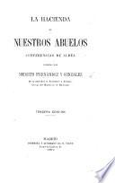 La Hacienda de Nuestros Abuelos; conferencias de aldea ... Tercera edicion