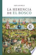 La herencia de El Bosco