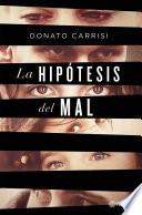 La hipótesis del mal