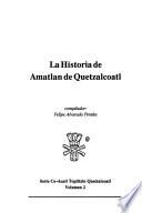 La Historia de Amatlan de Quetzalcoatl