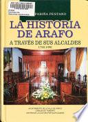 La historia de Arafo a través de sus alcaldes, 1798-1998