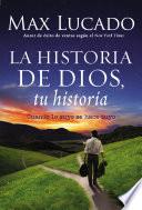 La Historia de Dios, tu historia